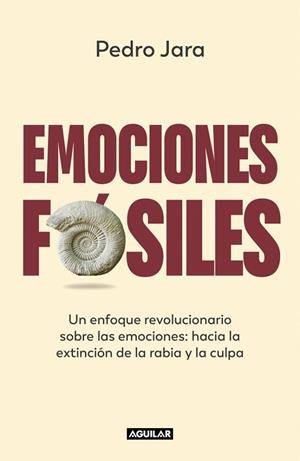 EMOCIONES FÓSILES | 9788403523913 | JARA, PEDRO | Llibreria La Gralla | Llibreria online de Granollers
