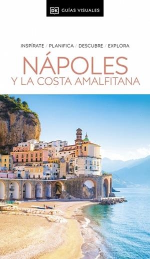 NÁPOLES Y LA COSTA AMALFITANA (GUÍAS VISUALES 2025) | 9780241725696 | DK | Llibreria La Gralla | Llibreria online de Granollers