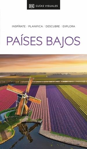 PAÍSES BAJOS (GUÍAS VISUALES 2025) | 9780241725689 | DK | Llibreria La Gralla | Llibreria online de Granollers