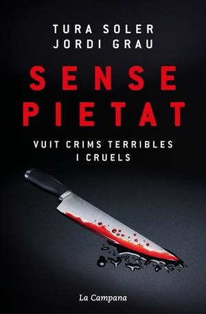 SENSE PIETAT | 9788419836380 | SOLER, TURA / GRAU, JORDI | Llibreria La Gralla | Librería online de Granollers