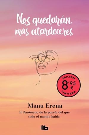 NOS QUEDARÁN MÁS ATARDECERES (BOLSILLO CAMPAÑA EDICIÓN LIMITADA) | 9788410381599 | ERENA, MANU | Llibreria La Gralla | Librería online de Granollers