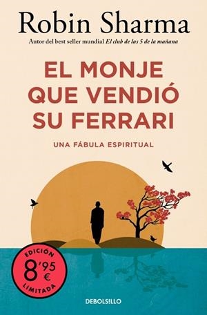 MONJE QUE VENDIÓ SU FERRARI, EL (BOLSILLO CAMPAÑA EDICIÓN LIMITADA) | 9788466374347 | SHARMA, ROBIN | Llibreria La Gralla | Librería online de Granollers