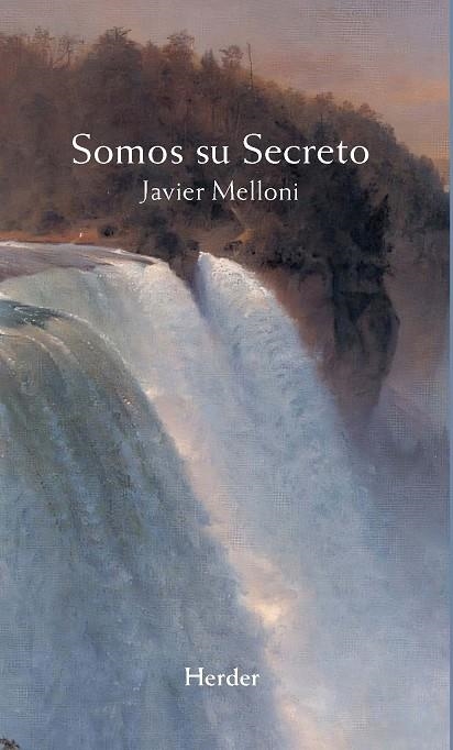 SOMOS SU SECRETO | 9788425452185 | MELLONI, JAVIER | Llibreria La Gralla | Librería online de Granollers