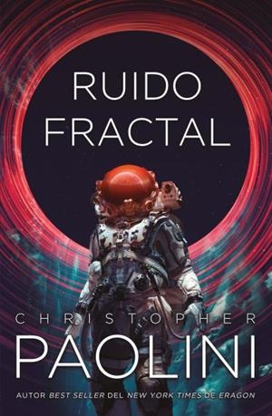 RUIDO FRACTAL | 9788410085442 | PAOLINI, CHRISTOPHER | Llibreria La Gralla | Librería online de Granollers