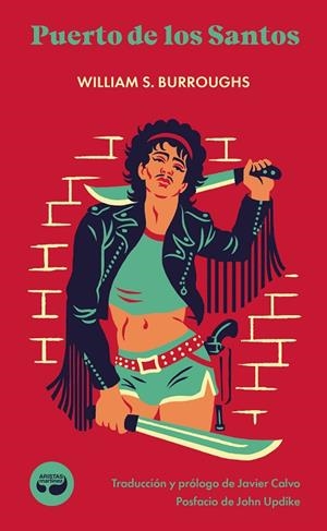 PUERTO DE LOS SANTOS | 9788419550224 | BURROUGHS, WILLIAM S. | Llibreria La Gralla | Librería online de Granollers