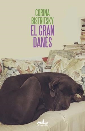 GRAN DANÉS, EL | 9788412852790 | BISTRITSKY, CORINA | Llibreria La Gralla | Llibreria online de Granollers