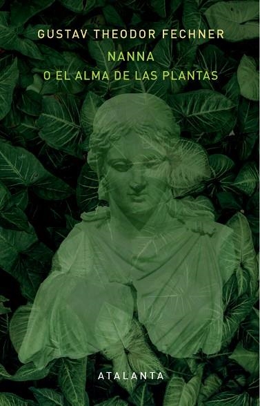 NANNA O EL ALMA DE LAS PLANTAS | 9788412842357 | THEODOR FECHNER, GUSTAV | Llibreria La Gralla | Librería online de Granollers