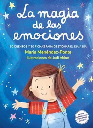 MAGIA DE LAS EMOCIONES, LA | 9788410346376 | MENÉNDEZ-PONTE, MARÍA | Llibreria La Gralla | Llibreria online de Granollers