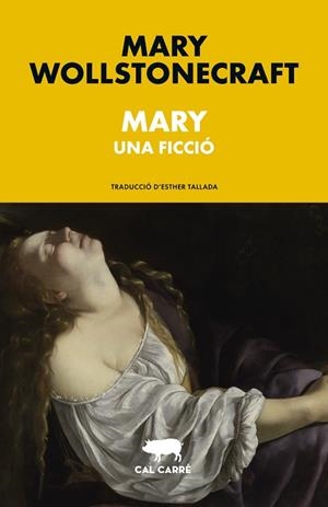 MARY | 9788412863550 | WOLLSTONECRAFT, MARY | Llibreria La Gralla | Librería online de Granollers