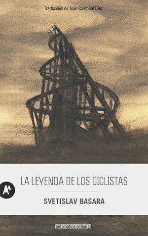LEYENDA DE LOS CICLISTAS, LA | 9788410141094 | BASARA, SVETISLAV | Llibreria La Gralla | Librería online de Granollers