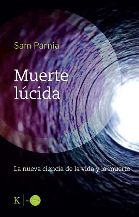 MUERTE LÚCIDA | 9788411213400 | PARNIA, SAM | Llibreria La Gralla | Librería online de Granollers