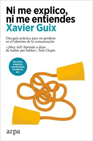 NI ME EXPLICO, NI ME ENTIENDES | 9788410313408 | GUIX, XAVIER | Llibreria La Gralla | Librería online de Granollers