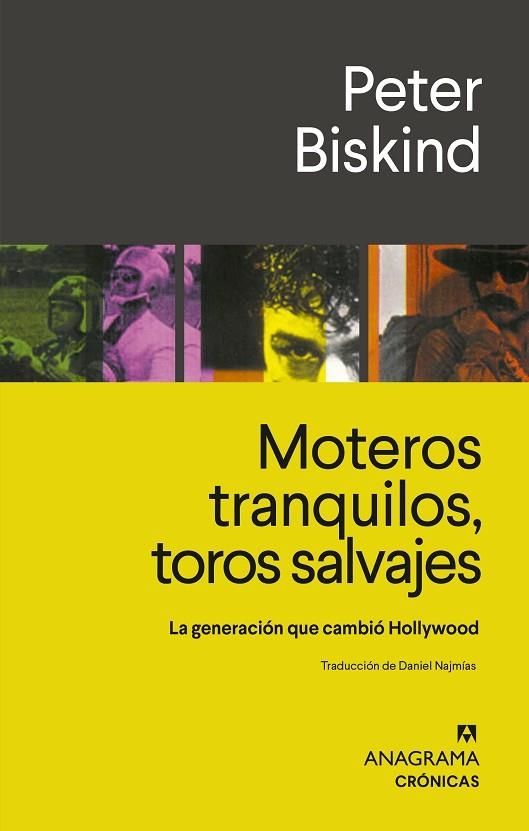 MOTEROS TRANQUILOS, TOROS SALVAJES | 9788433929297 | BISKIND, PETER | Llibreria La Gralla | Librería online de Granollers