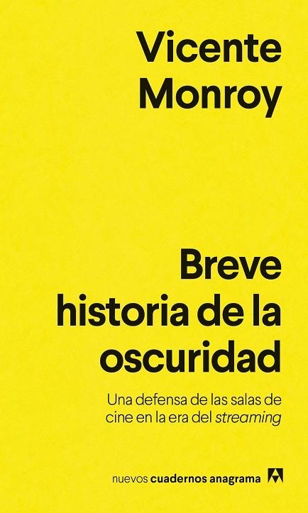 BREVE HISTORIA DE LA OSCURIDAD | 9788433929495 | MONROY, VICENTE | Llibreria La Gralla | Llibreria online de Granollers