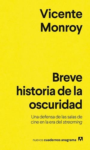 BREVE HISTORIA DE LA OSCURIDAD | 9788433929495 | MONROY, VICENTE | Llibreria La Gralla | Librería online de Granollers