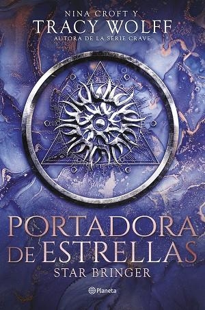 PORTADORA DE ESTRELLAS (STAR BRINGER) | 9788408298793 | WOLFF, TRACY / CROFT, NINA | Llibreria La Gralla | Librería online de Granollers