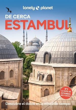 ESTAMBUL DE CERCA GUIA LONELY PLANET 2025 | 9788408296997 | MAXWELL, VIRGINIA | Llibreria La Gralla | Librería online de Granollers