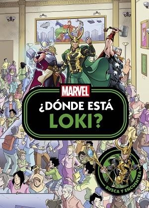 LOKI. ¿DÓNDE ESTÁ LOKI? | 9788410362024 | MARVEL | Llibreria La Gralla | Librería online de Granollers