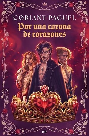 POR UNA CORONA DE CORAZONES | 9788427053380 | PAGUEL, CORIANT | Llibreria La Gralla | Librería online de Granollers