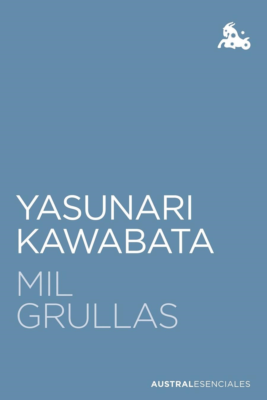 MIL GRULLAS (BOLSILLO) | 9788432244308 | KAWABATA, YASUNARI | Llibreria La Gralla | Librería online de Granollers