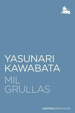 MIL GRULLAS (BOLSILLO) | 9788432244308 | KAWABATA, YASUNARI | Llibreria La Gralla | Llibreria online de Granollers