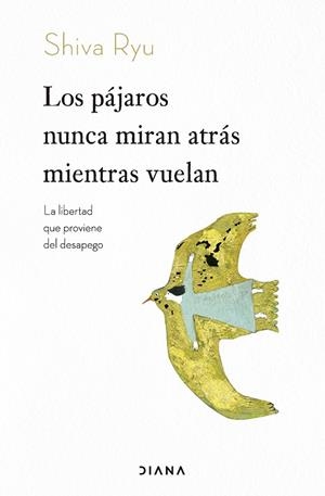 PÁJAROS NUNCA MIRAN ATRÁS MIENTRAS VUELAN, LOS | 9788411192163 | RYU, SHIVA | Llibreria La Gralla | Llibreria online de Granollers