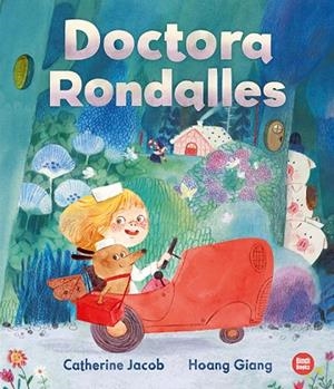 DOCTORA RONDALLES | 9788418288937 | JACOB, CATHERINE | Llibreria La Gralla | Llibreria online de Granollers