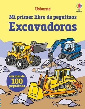 EXCAVADORAS MI PRIMER LIB PEGATINAS | 9781836061809 | TAPLIN, SAM | Llibreria La Gralla | Librería online de Granollers