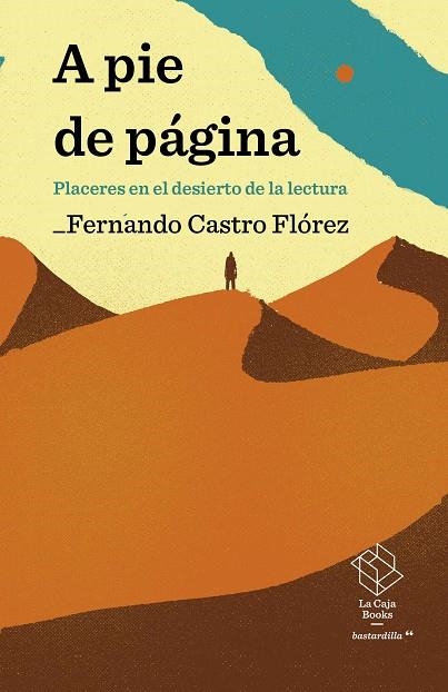 A PIE DE PÁGINA | 9788417496630 | FERNANDO CASTRO FLÓREZ | Llibreria La Gralla | Librería online de Granollers