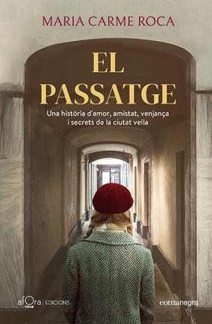 PASSATGE, EL | 9788410161306 | ROCA, MARIA CARME | Llibreria La Gralla | Librería online de Granollers