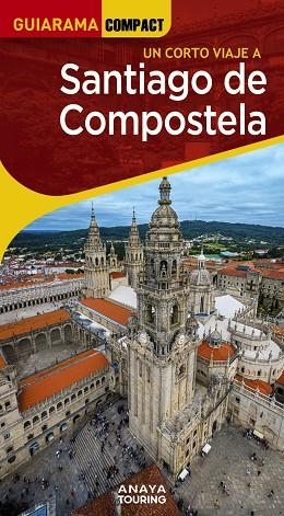 SANTIAGO DE COMPOSTELA | 9788491588801 | MURADO LÓPEZ, MIGUEL ANXO | Llibreria La Gralla | Librería online de Granollers