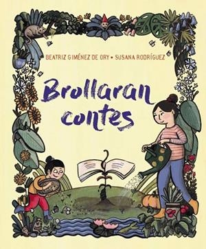 BROLLARAN CONTES | 9788419893376 | GIMÉNEZ DE ORY, BEATRIZ | Llibreria La Gralla | Llibreria online de Granollers