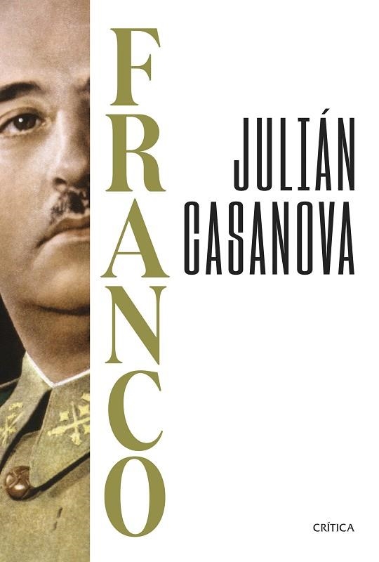 FRANCO | 9788491997160 | CASANOVA, JULIÁN | Llibreria La Gralla | Librería online de Granollers