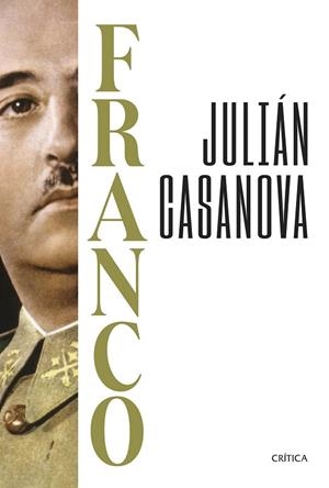 FRANCO | 9788491997160 | CASANOVA, JULIÁN | Llibreria La Gralla | Llibreria online de Granollers