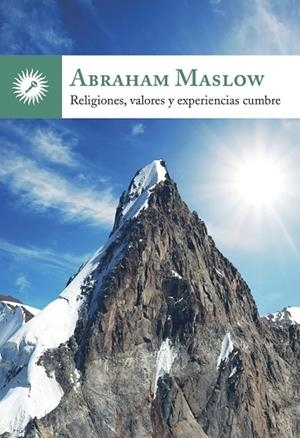 RELIGIONES, VALORES Y EXPERIENCIAS CUMBRE | 9788495496973 | MASLOW, ABRAHAM HAROLD | Llibreria La Gralla | Llibreria online de Granollers