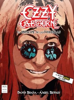 OZZY OSBOURNE (NOVELA GRÁFICA) | 9788410459168 | BRAÑA, DAVID | Llibreria La Gralla | Llibreria online de Granollers