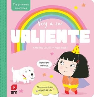 VOY A SER VALIENTE | 9788411827836 | JEWITT, KATHRYN | Llibreria La Gralla | Llibreria online de Granollers