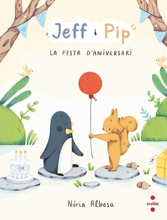 FESTA D'ANIVERSARI, LA | 9788466158268 | ALBESA VALDÉS, NÚRIA | Llibreria La Gralla | Librería online de Granollers
