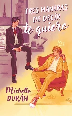 TRES MANERAS DE DECIR TE QUIERO | 9788419621795 | DURÁN, MICHELLE | Llibreria La Gralla | Librería online de Granollers
