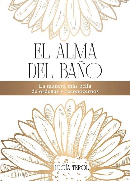 ALMA DEL BAÑO, EL | 9788419924483 | TEROL, LUCÍA | Llibreria La Gralla | Librería online de Granollers