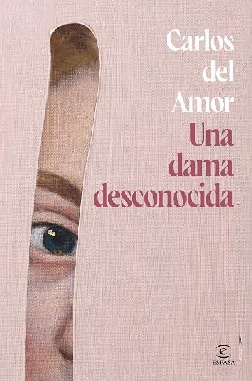 DAMA DESCONOCIDA, UNA | 9788467072679 | AMOR, CARLOS DEL | Llibreria La Gralla | Llibreria online de Granollers