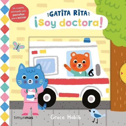 GATITA RITA. ¡SOY DOCTORA! | 9788408293507 | HABIB, GRACE | Llibreria La Gralla | Llibreria online de Granollers