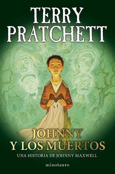JOHNNY Y LOS MUERTOS TRILOGÍA JOHNNY MAXWELL Nº 02/03 | 9788445018729 | PRATCHETT, TERRY | Llibreria La Gralla | Librería online de Granollers