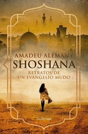 SHOSHANA | 9788419996725 | ALEMANY, AMADEU | Llibreria La Gralla | Llibreria online de Granollers
