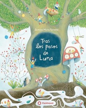 TRAS LOS PASOS DE LUNA | 9788410090781 | MIRRA TURCOTTE, JASMINE | Llibreria La Gralla | Llibreria online de Granollers