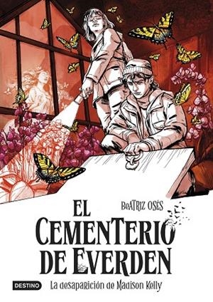 DESAPARICIÓN DE MADISON KELLY, LA  EL CEMENTERIO DE EVERDEN 2. LA | 9788408298083 | OSÉS, BEATRIZ | Llibreria La Gralla | Llibreria online de Granollers