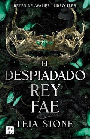 DESPIADADO REY FAE, EL | 9788408298113 | STONE, LEIA | Llibreria La Gralla | Llibreria online de Granollers