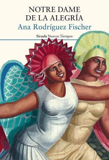 NOTRE DAME DE LA ALEGRÍA | 9788410415171 | RODRÍGUEZ FISCHER, ANA | Llibreria La Gralla | Llibreria online de Granollers
