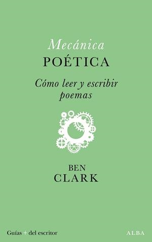 MECÁNICA POÉTICA | 9788411781411 | CLARK, BEN | Llibreria La Gralla | Llibreria online de Granollers