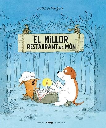 MILLOR RESTAURANT DEL MÓN, EL | 9788412863185 | DE MONFREID, DOROTHÉE | Llibreria La Gralla | Librería online de Granollers